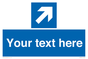 Custom Mandatory directional sign, blue arrow up and right